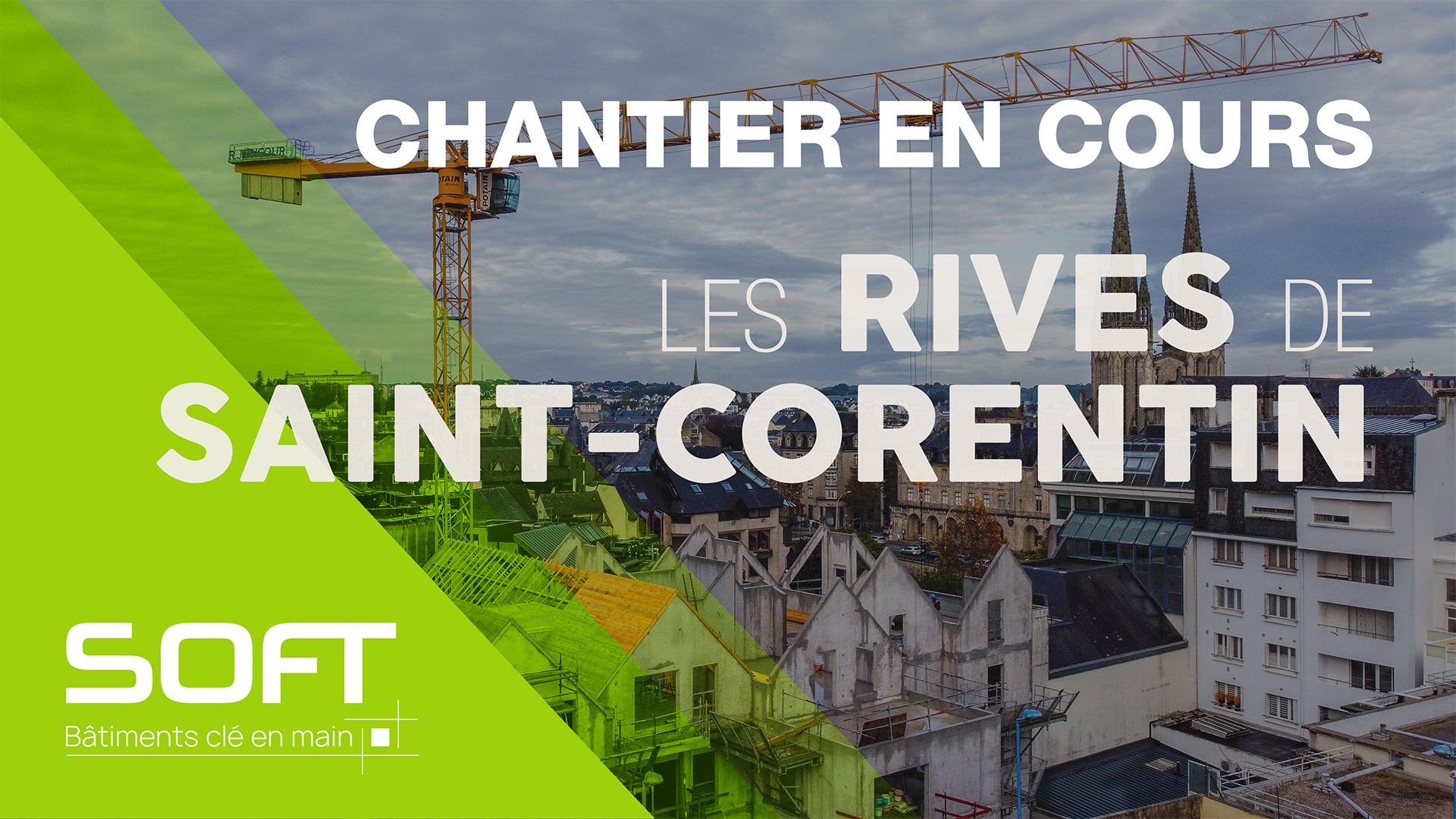 Lire la suite à propos de l’article CHANTIER EN COURS : Les Rives de Saint-Corentin à QUIMPER