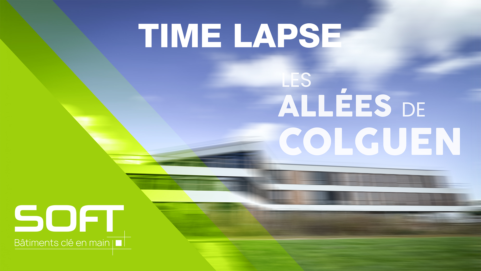 Lire la suite à propos de l’article TIME LAPSE LES ALLÉES DE COLGUEN